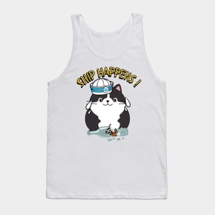 Ship Happens - Funny fat cat Tank Top